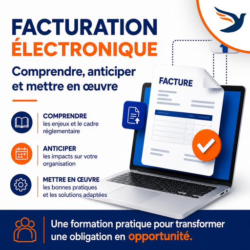 Facturation électronique : Comprendre, anticiper et mettre en œuvre